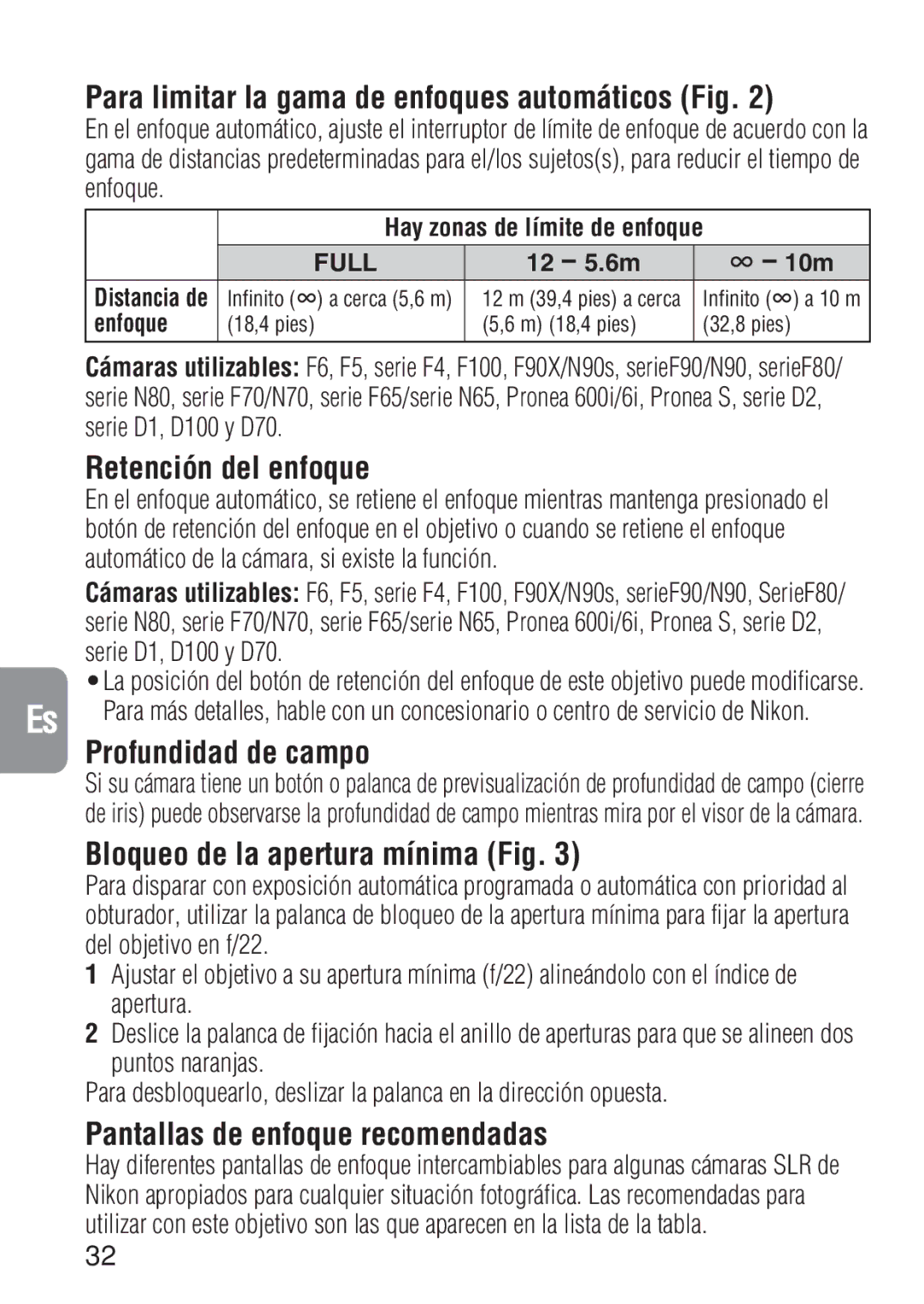 Nikon ED 600MM Para limitar la gama de enfoques automáticos Fig, Retención del enfoque, Profundidad de campo 