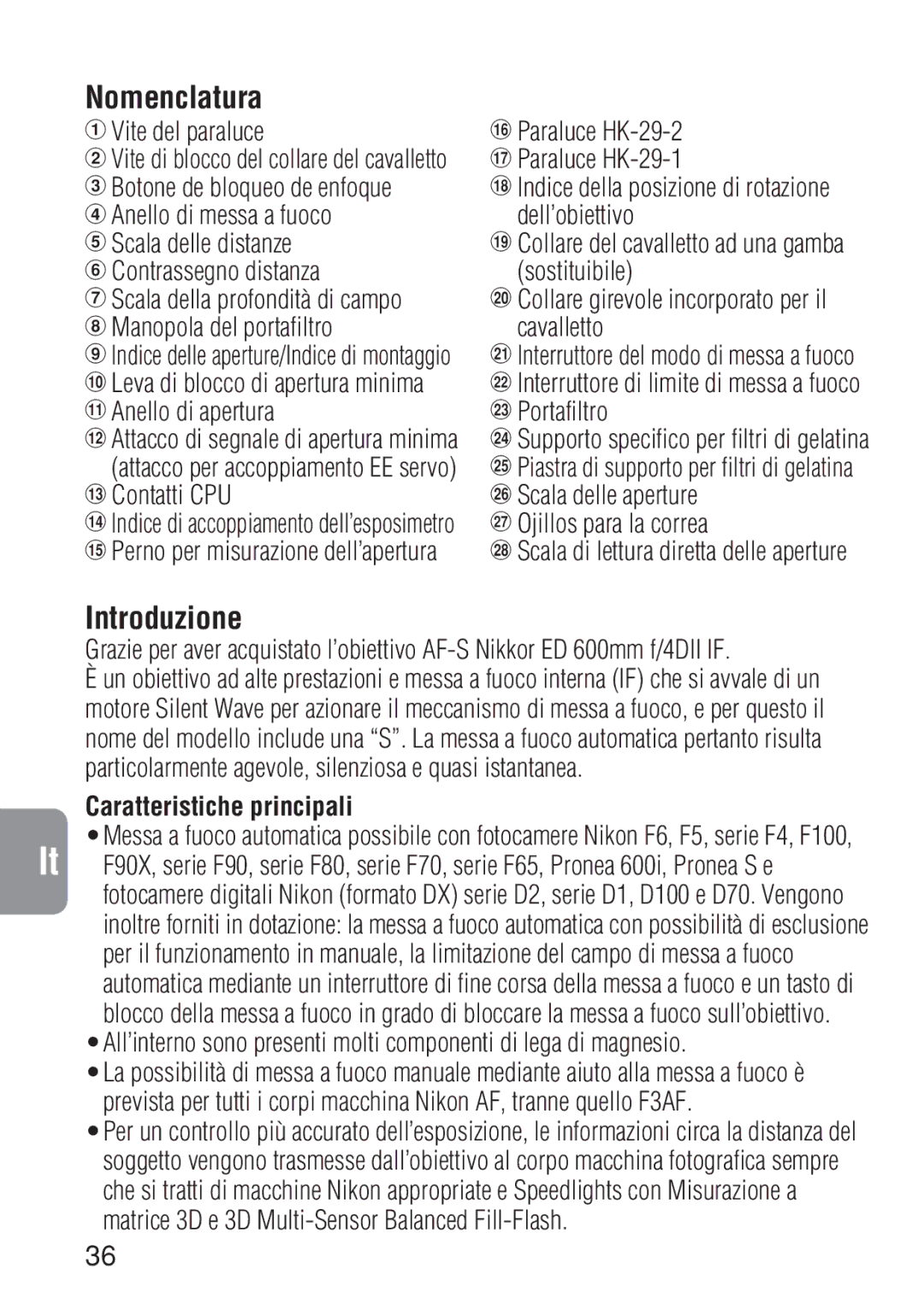 Nikon ED 600MM instruction manual Introduzione, Caratteristiche principali 