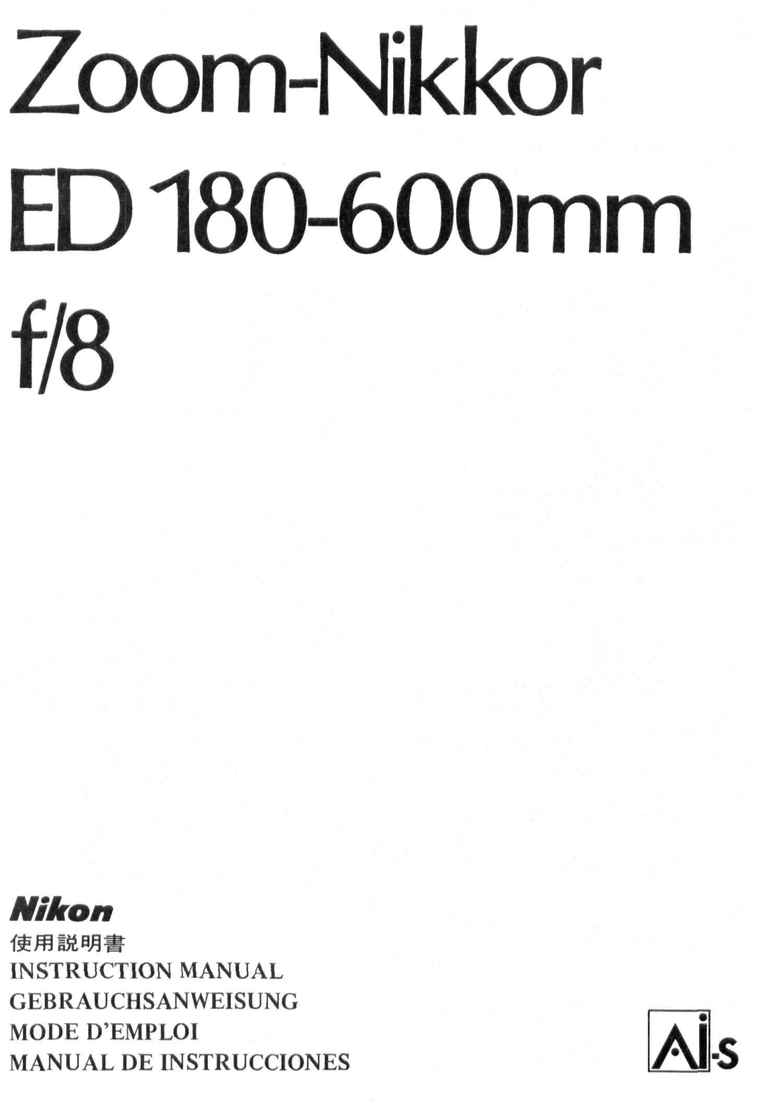 Nikon ED180600MM instruction manual Zoom-Nikkor ED 180600mm f/8 