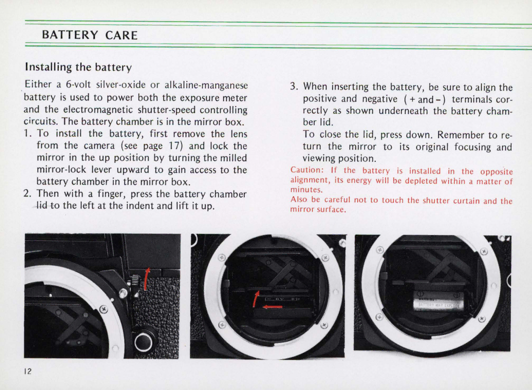 Nikon Elw instruction manual Install ing the battery, Battery Care 