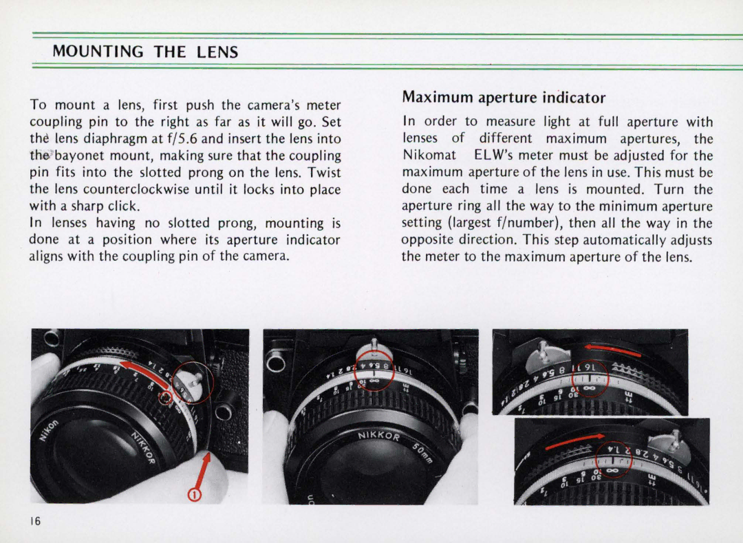 Nikon Elw instruction manual Mounting the Lens, Maximum aperture indicator 