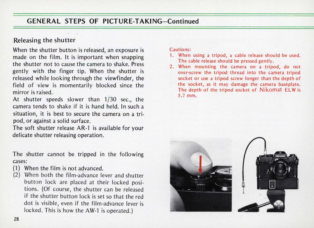 Nikon Elw instruction manual General Steps of PICTURE-TAKING Releasing the shutter 