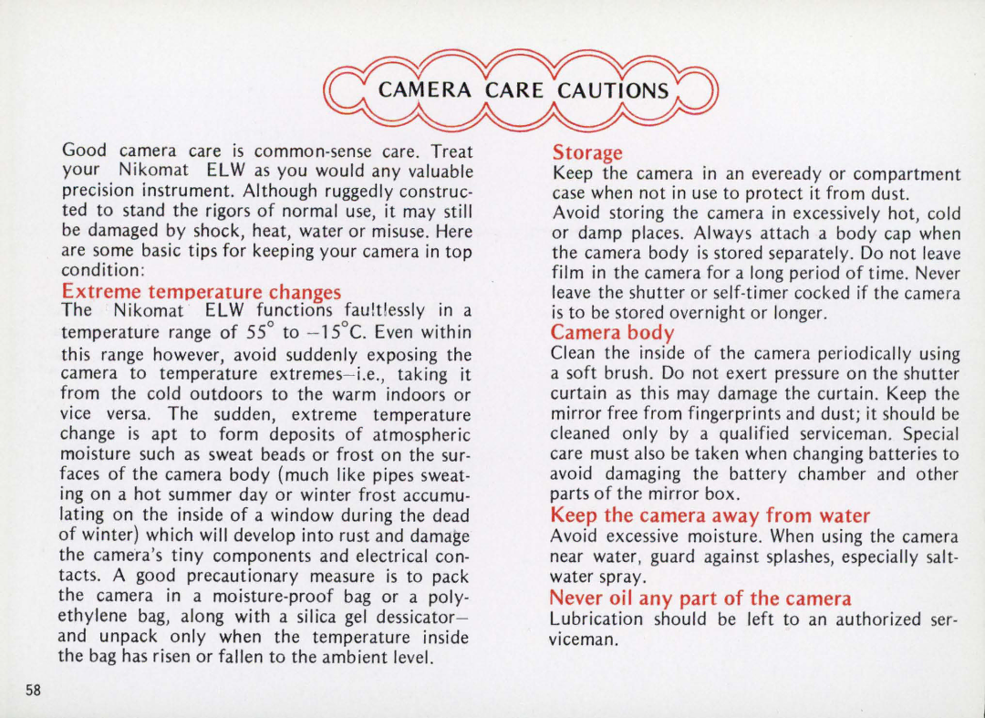 Nikon Elw instruction manual Lubrication should be left to an authorized ser- viceman 