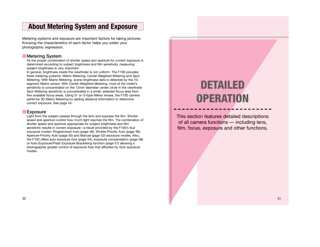 Nikon F 100 instruction manual About Metering System and Exposure 