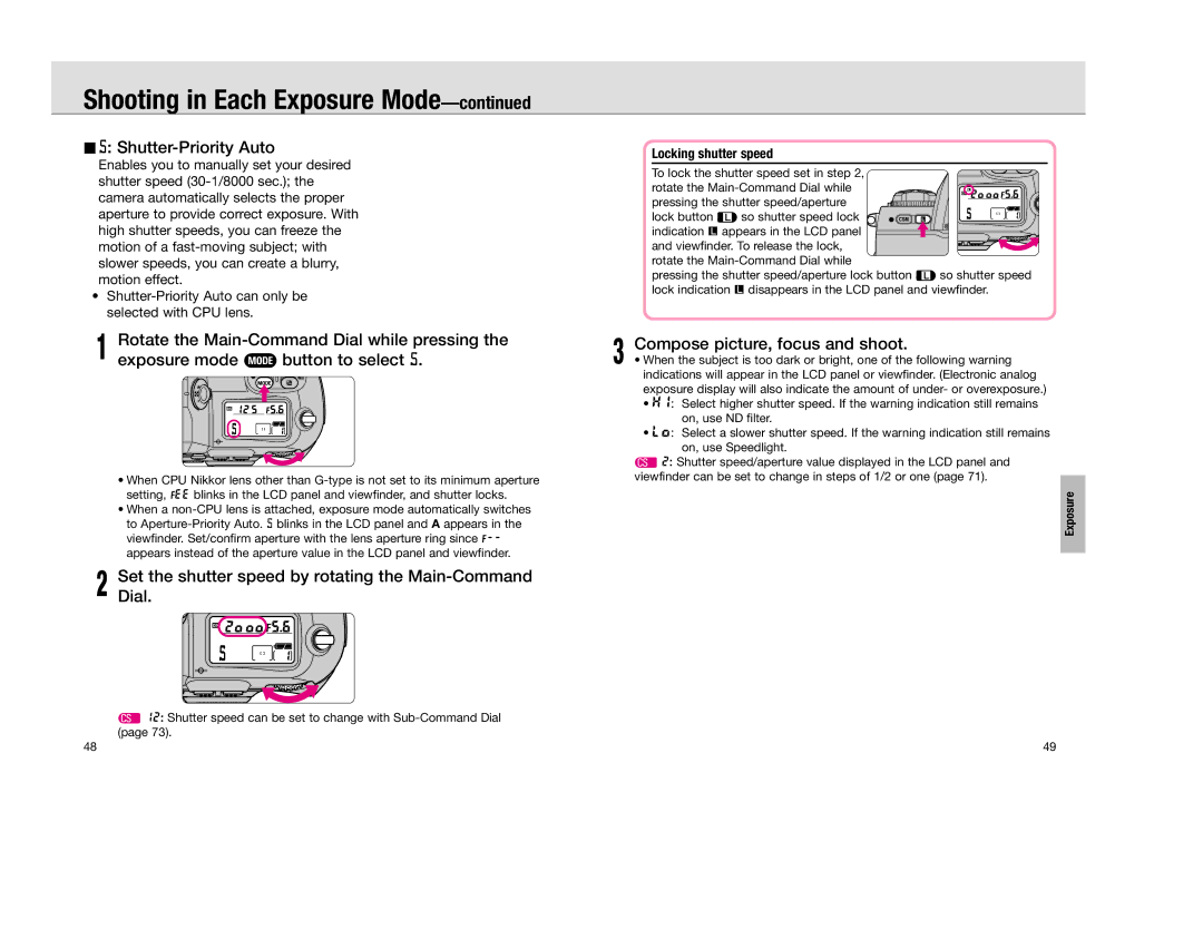 Nikon F 100 Shutter-Priority Auto, Set the shutter speed by rotating the Main-Command Dial, Locking shutter speed 