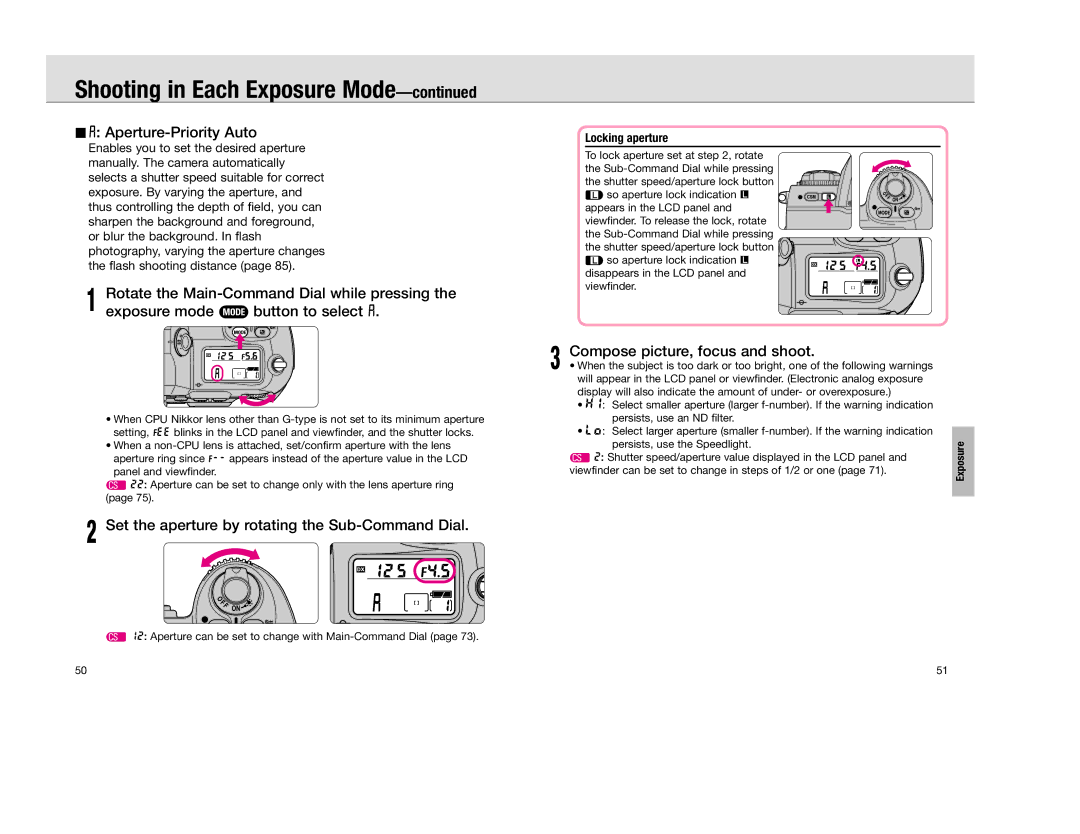 Nikon F 100 £ Aperture-Priority Auto, Set the aperture by rotating the Sub-Command Dial, Locking aperture 