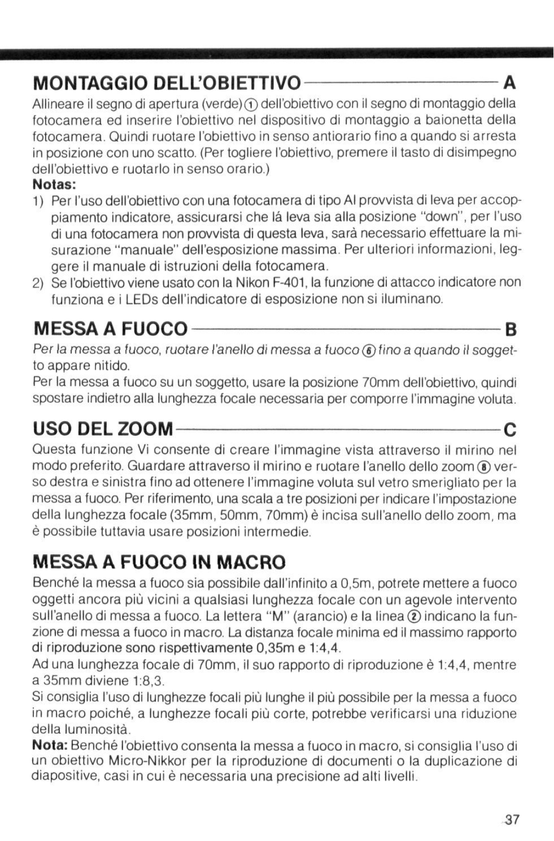 Nikon f instruction manual Montaggio Dellobiettivo, USO DEL Zoom, Messa a Fuoco in Macro 