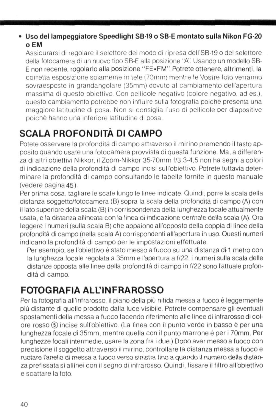 Nikon instruction manual Scala Profondita DI Campo, Fotografia Allinfrarosso 