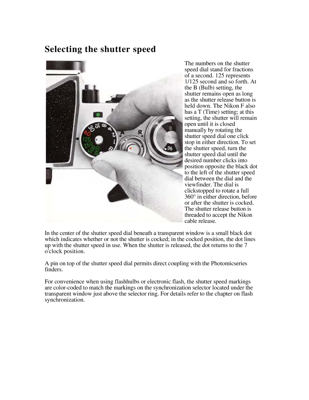 Nikon f instruction manual Selecting the shutter speed 