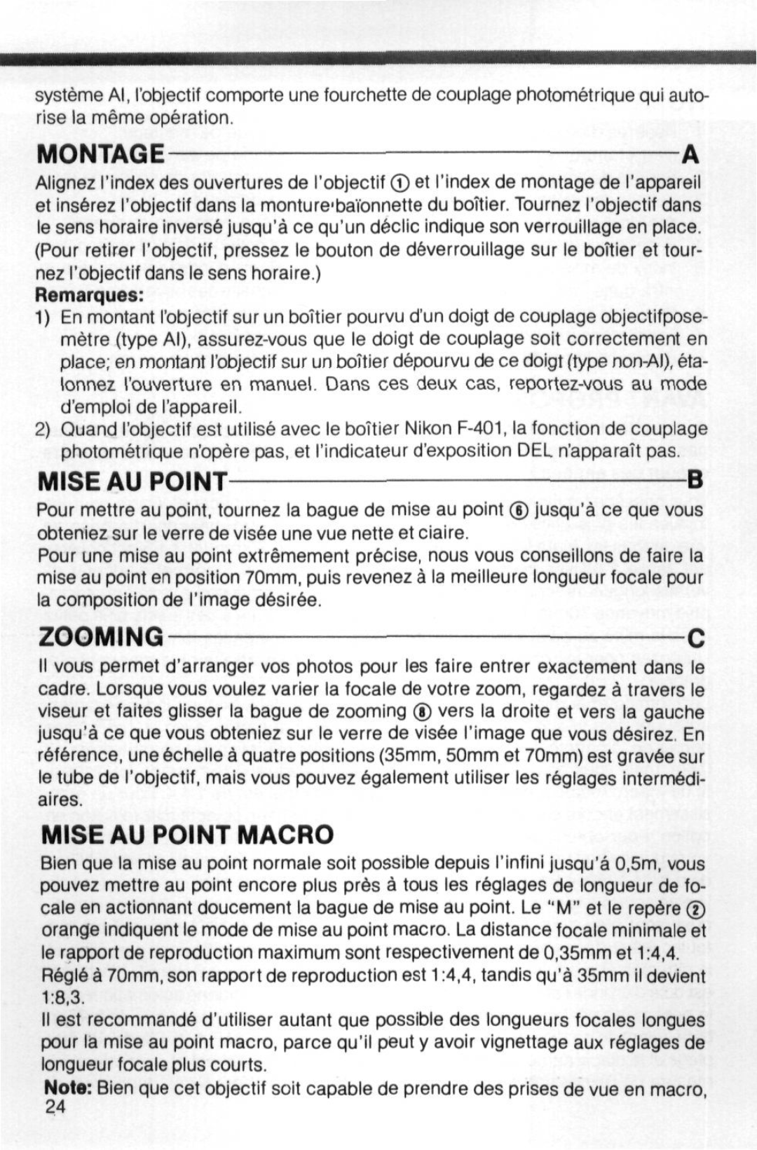 Nikon f instruction manual Montagea, Mise Au Point Macro, Zoomingc, Remarques 