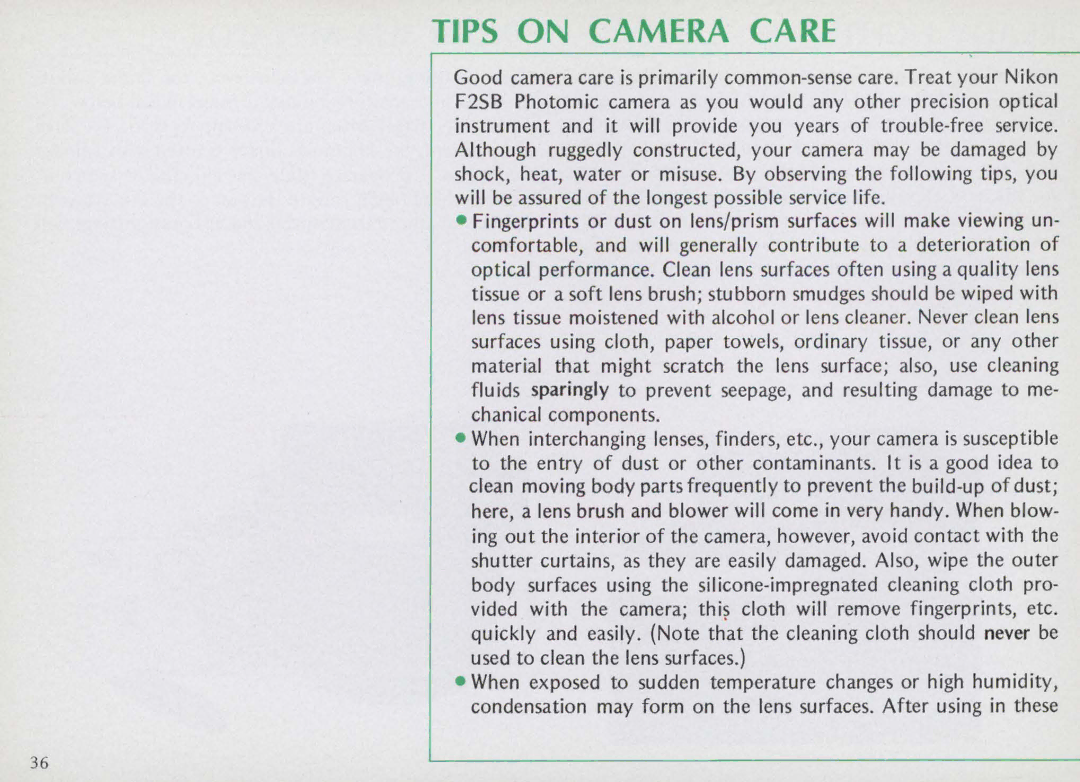 Nikon F25B manual Tips on Camera Care 