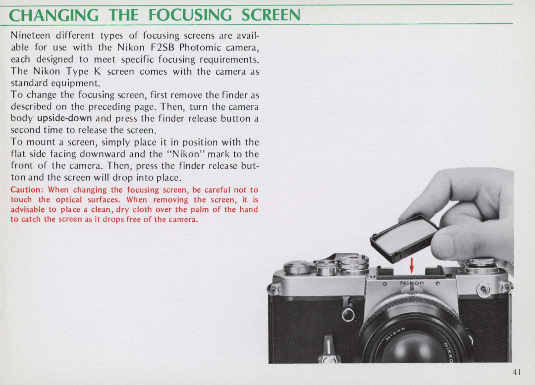 Nikon F25B manual Changing the Focusing Screen 