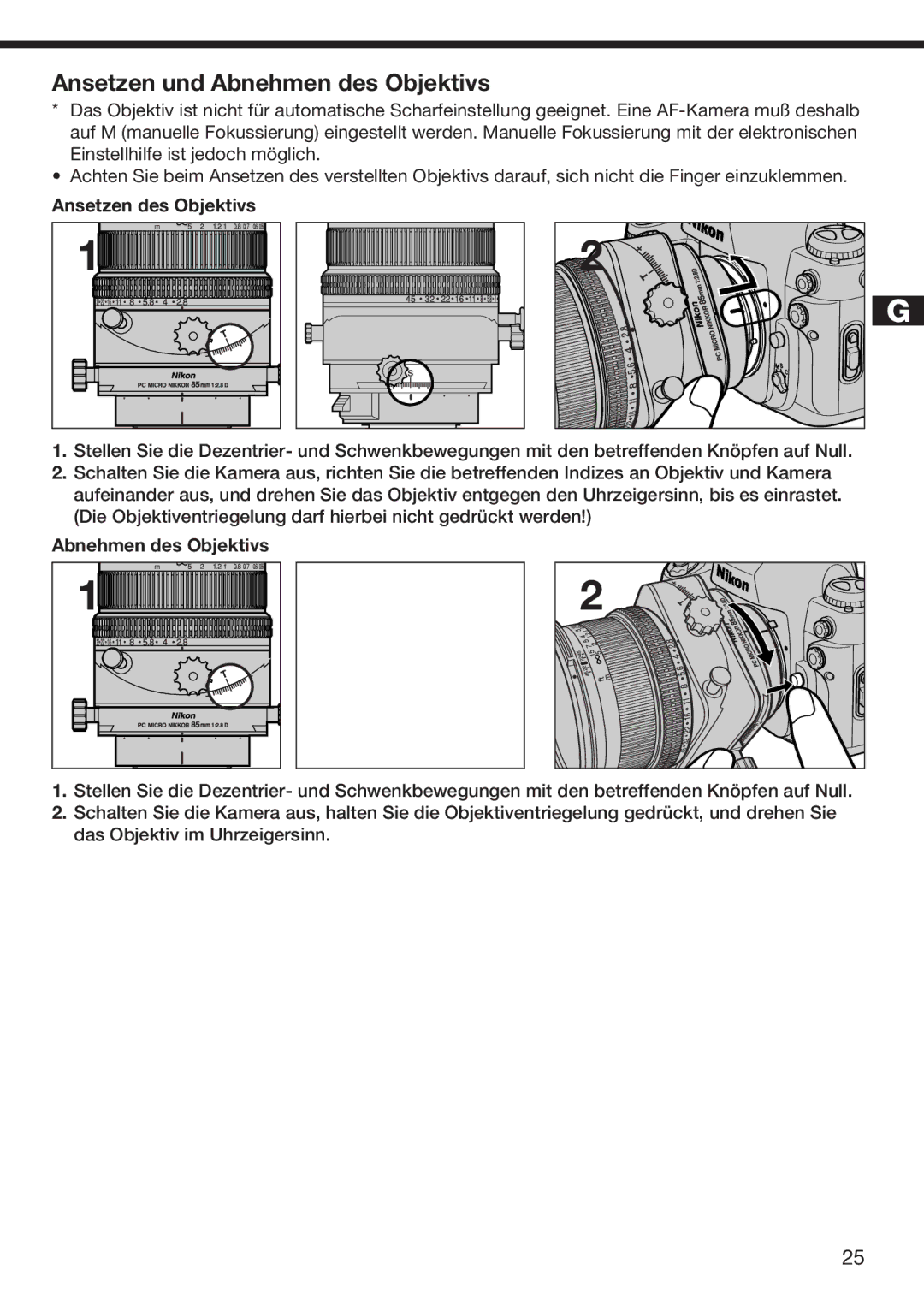 Nikon f/2.8D instruction manual Ansetzen und Abnehmen des Objektivs, Ansetzen des Objektivs 