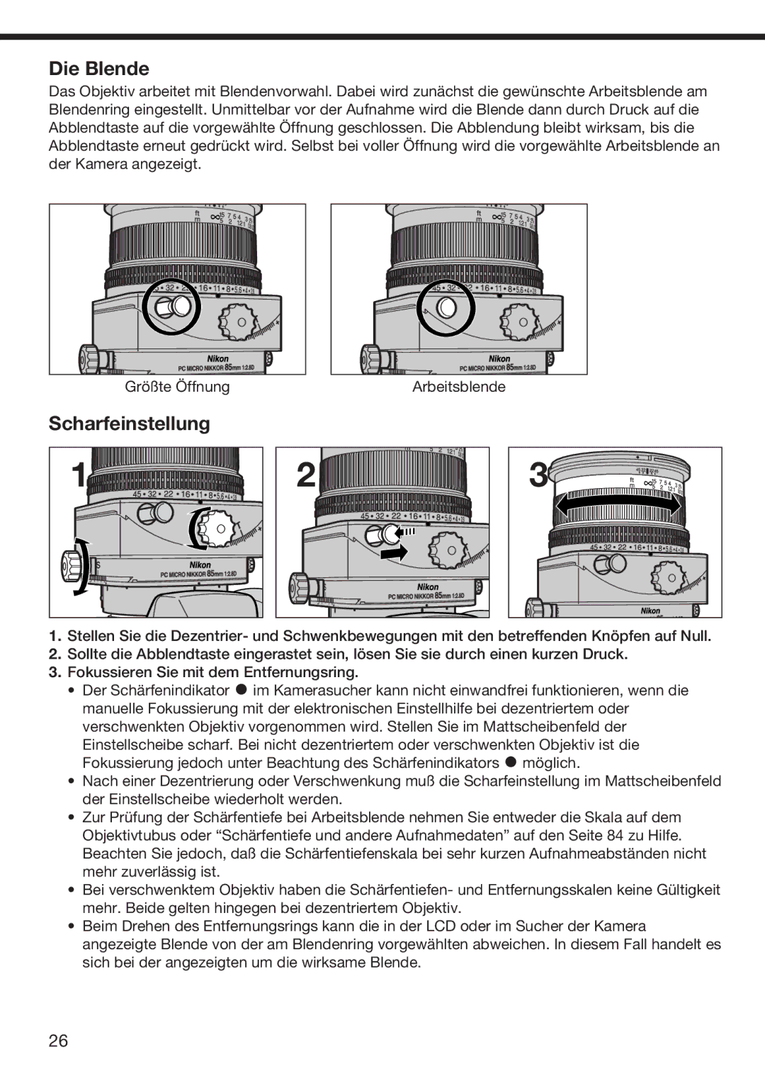 Nikon f/2.8D instruction manual Die Blende, Scharfeinstellung 