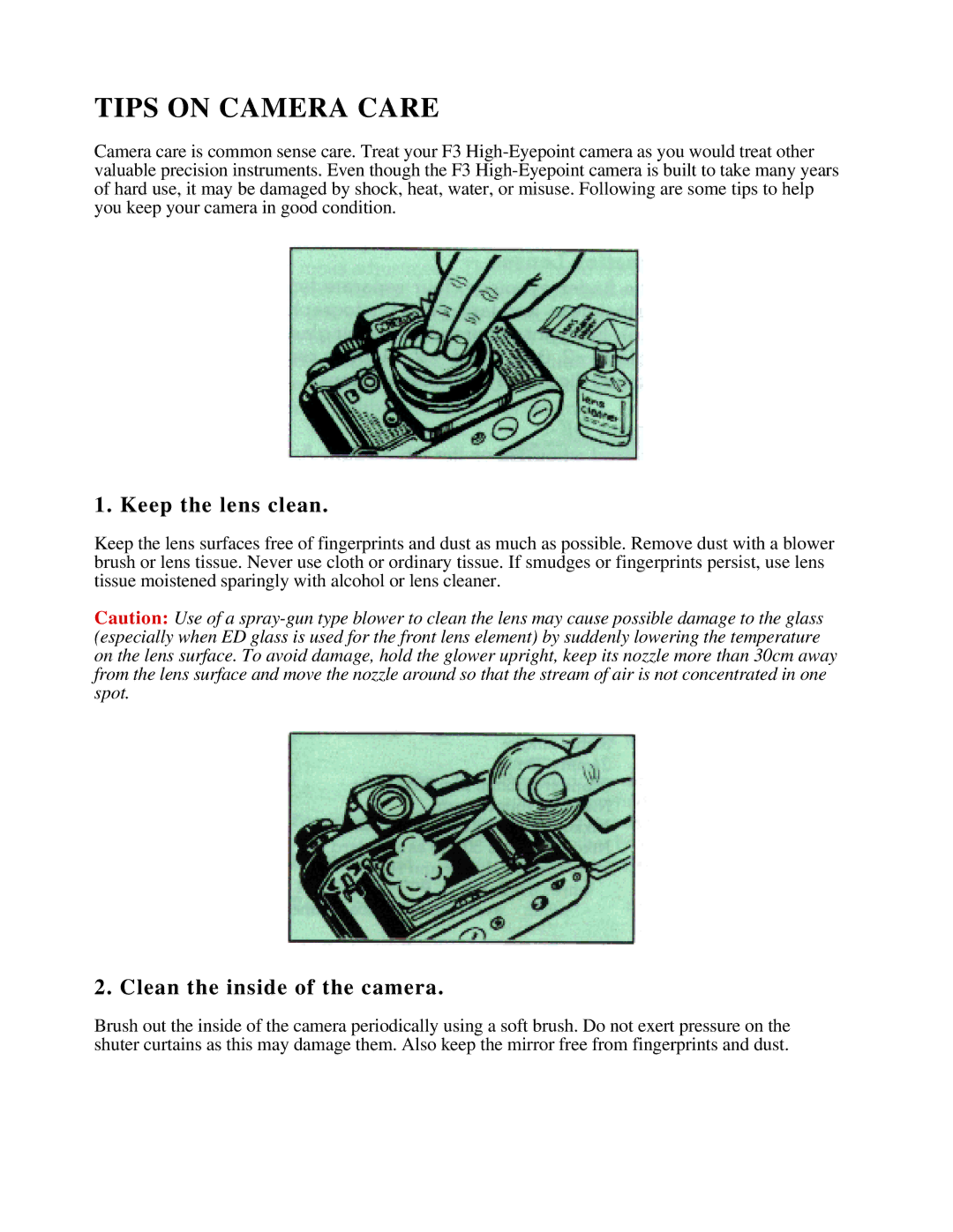 Nikon F3 manual Tips on Camera Care, Keep the lens clean, Clean the inside of the camera 