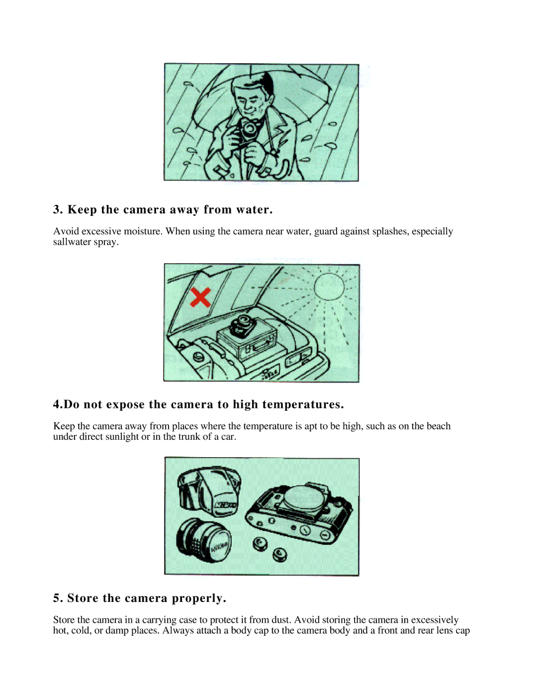 Nikon F3 manual Keep the camera away from water, Do not expose the camera to high temperatures, Store the camera properly 