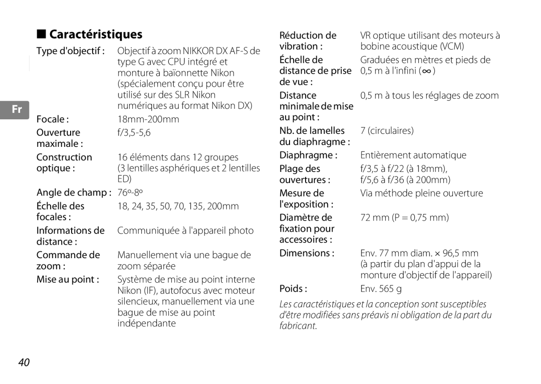 Nikon 2192B, f/3.5-5.6G ED VR user manual Caractéristiques 