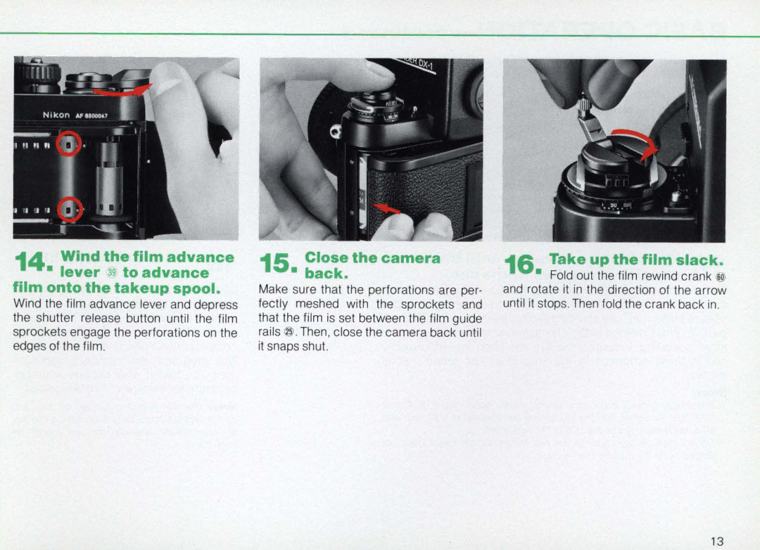 Nikon F3AF instruction manual Close the camera Back, Take up the film slack 