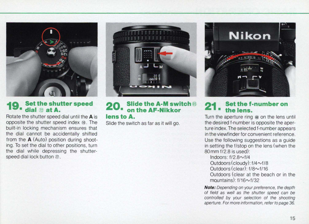 Nikon F3AF Set the shutter speed Dial 72 at a, Slide the A·M switchrs5 On the AF·Nikkor lenstoA, Set the ·numberon Lens 