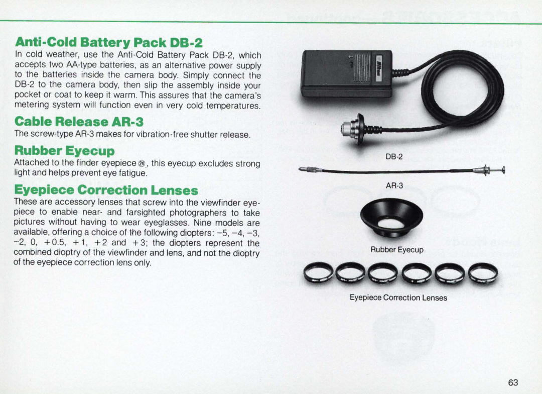 Nikon F3AF instruction manual Anti·Cold Battery Pack DB·2, Cable Release AR·3, RubberEyecup, Eyepiece Correction Lenses 