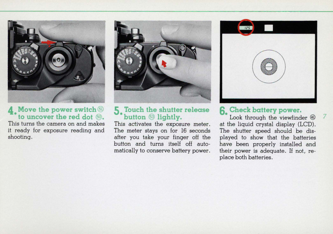 Nikon 1412059, F3HP Move the power switch to uncover the red dot, Touch the shutter release Button @ lightly 