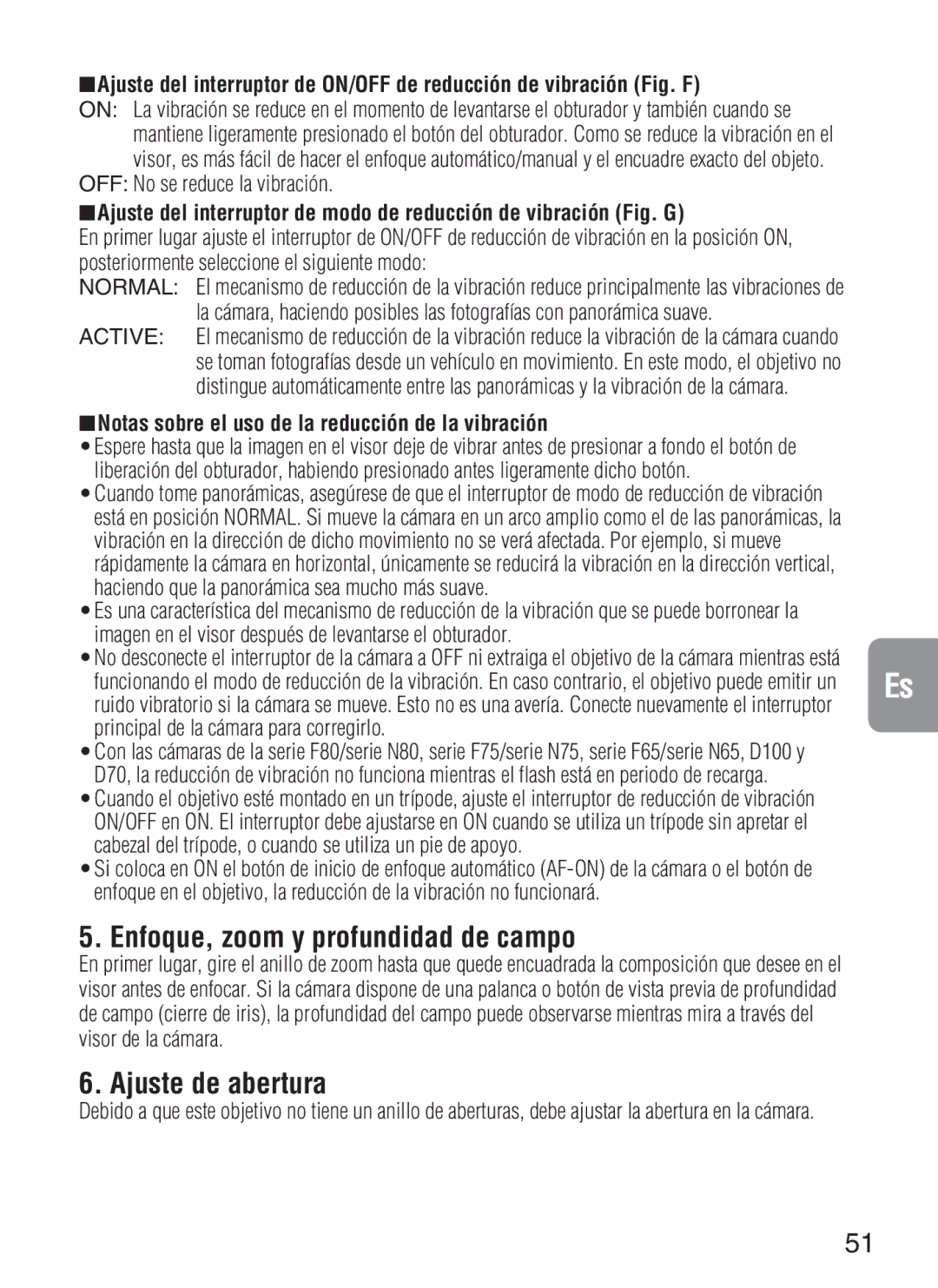 Nikon f/4G IF instruction manual Enfoque, zoom y profundidad de campo, Ajuste de abertura, OFF No se reduce la vibración 