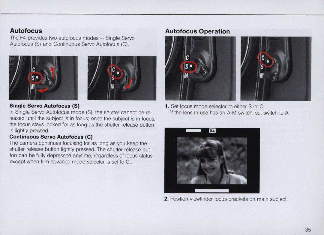 Nikon F4 Body Only, F4S instruction manual Single Servo Autofocus S, Continuous Servo Autofocus C 