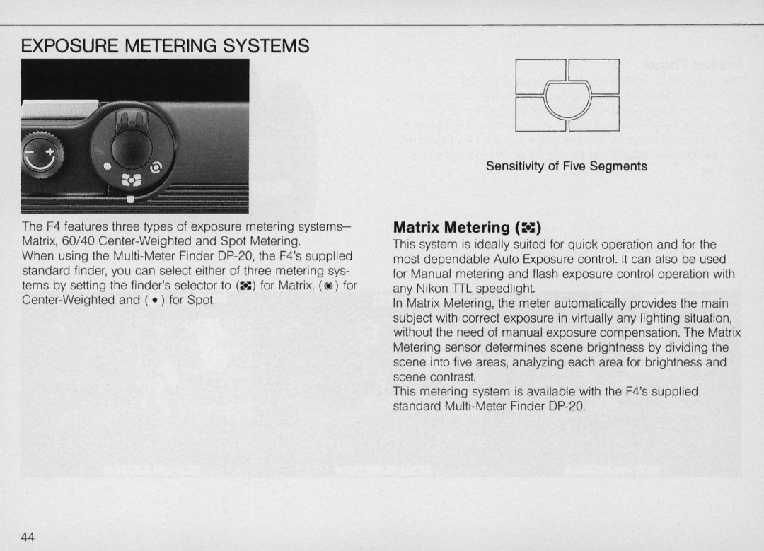 Nikon F4S, F4 Body Only instruction manual Exposure Metering Systems, Matrix Metering 