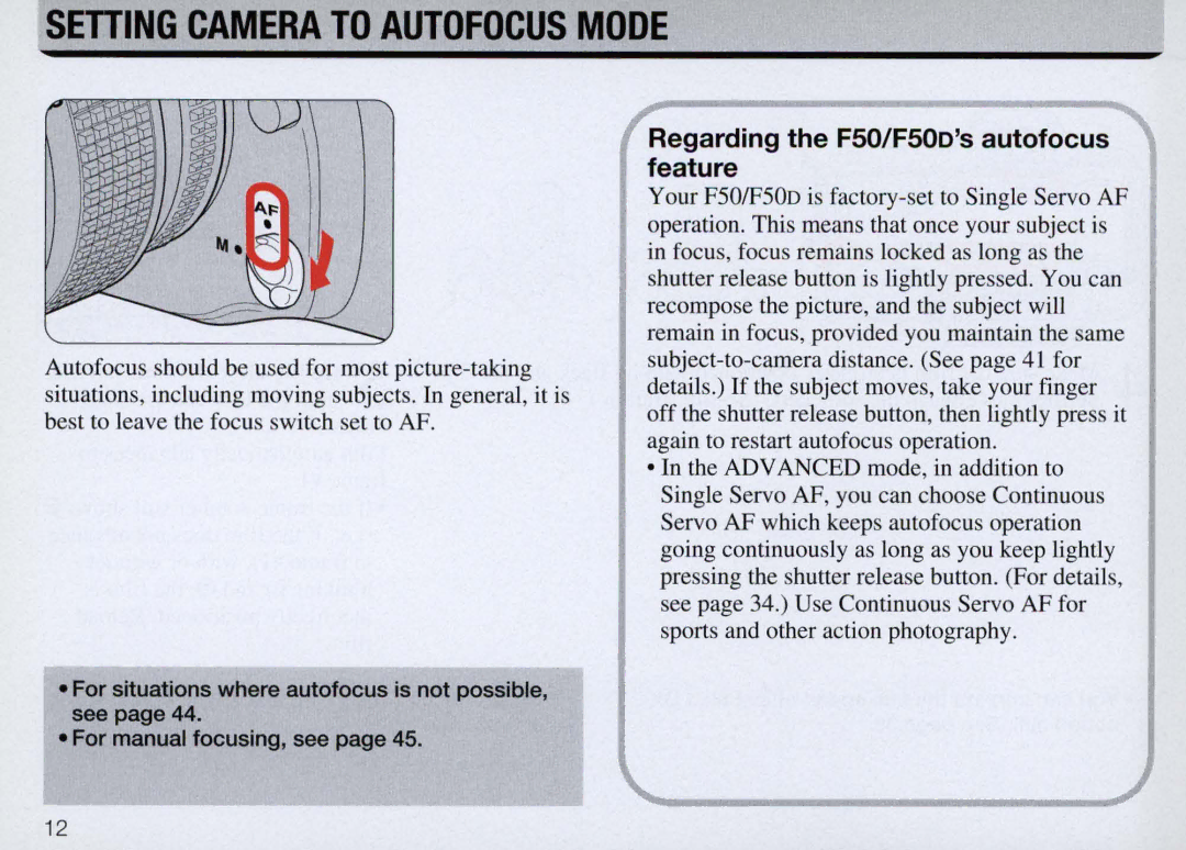 Nikon F50 instruction manual Setting Camera to Autofocus Mode, Regarding the FSO/FSOosautofocus feature 