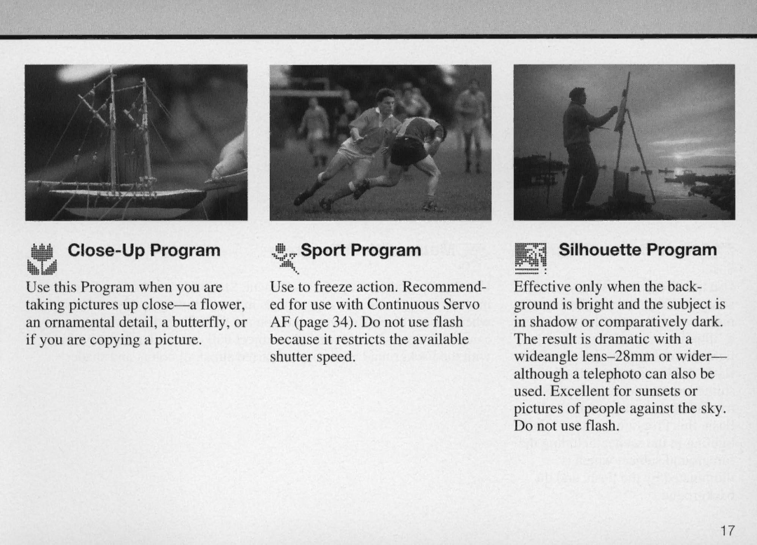 Nikon F50 instruction manual Close-Up Program, Sport Program, ~ Silhouette Program 