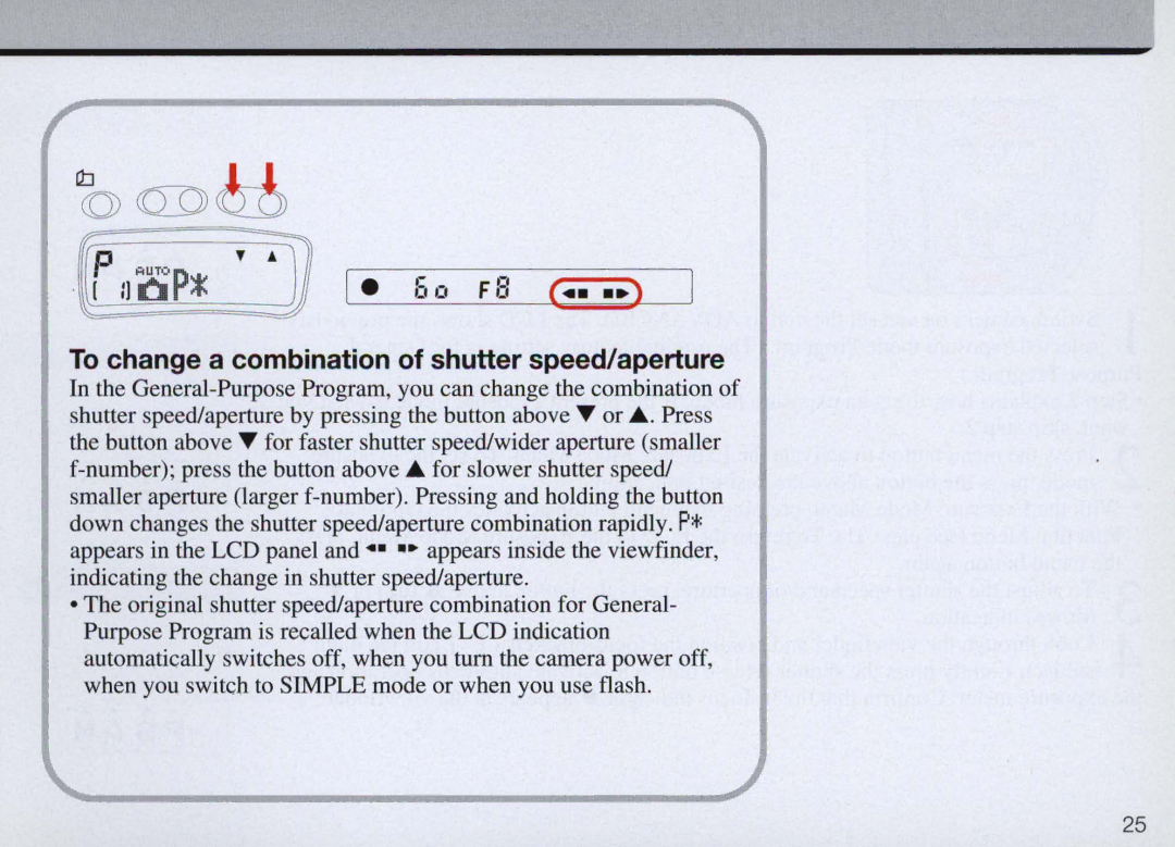 Nikon F50 instruction manual To change a combination of shutter speed/aperture 