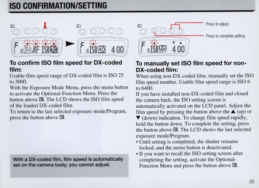 Nikon F50 instruction manual Iso Confirmation/Setting, To confirm ISO film speed for OX-coded film 