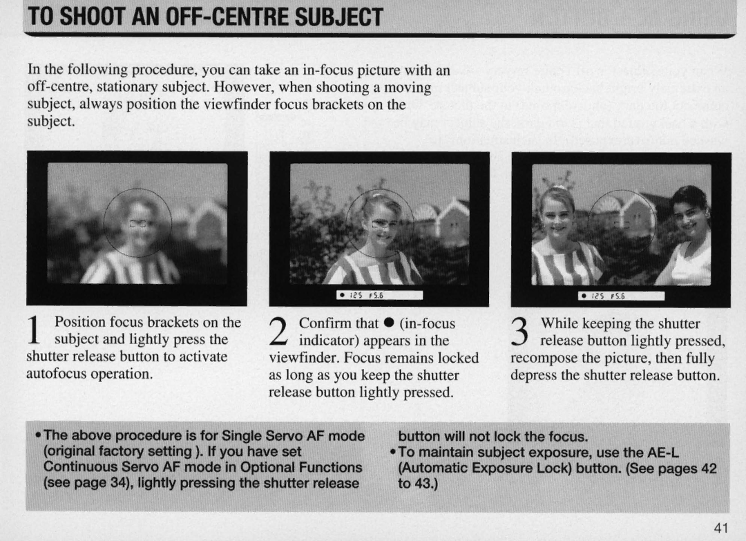 Nikon F50 instruction manual To Shoot AN OFF-CENTRE Subject 