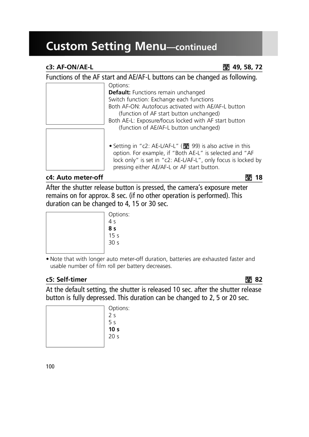 Nikon F6 instruction manual C3 AF-ON/AE-L 49, 58, C4 Auto meter-off, C5 Self-timer, 10 s 