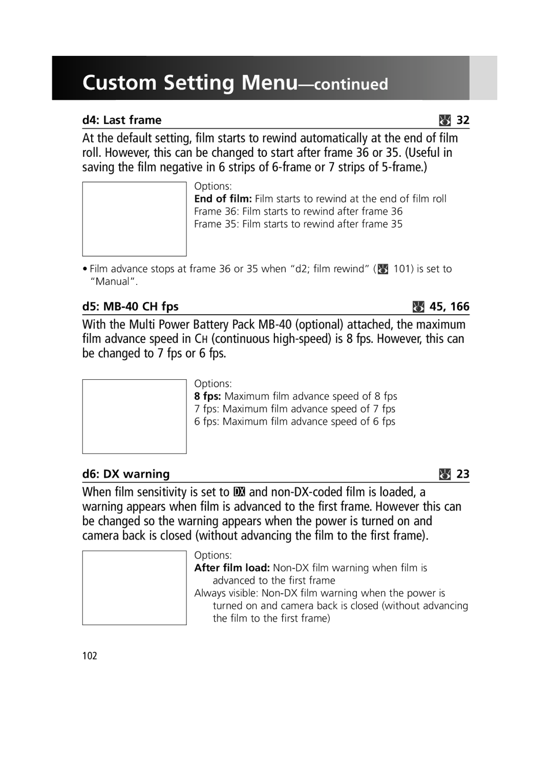 Nikon F6 instruction manual D4 Last frame, D5 MB-40 CH fps, D6 DX warning 