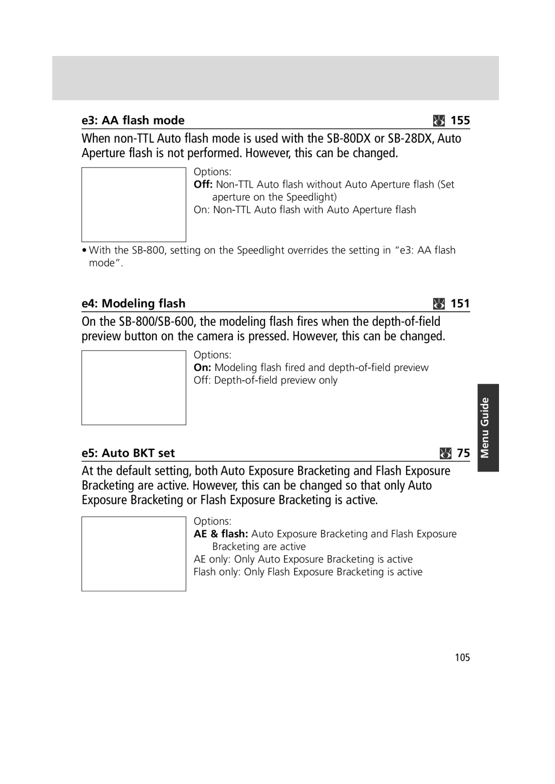 Nikon F6 instruction manual E3 AA flash mode 155, E4 Modeling flash 151, E5 Auto BKT set 