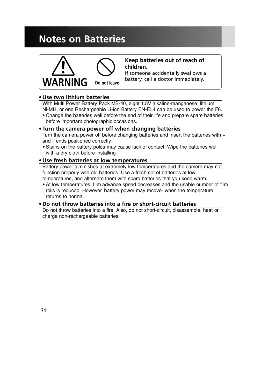 Nikon F6 Keep batteries out of reach of children, Use two lithium batteries, Use fresh batteries at low temperatures 