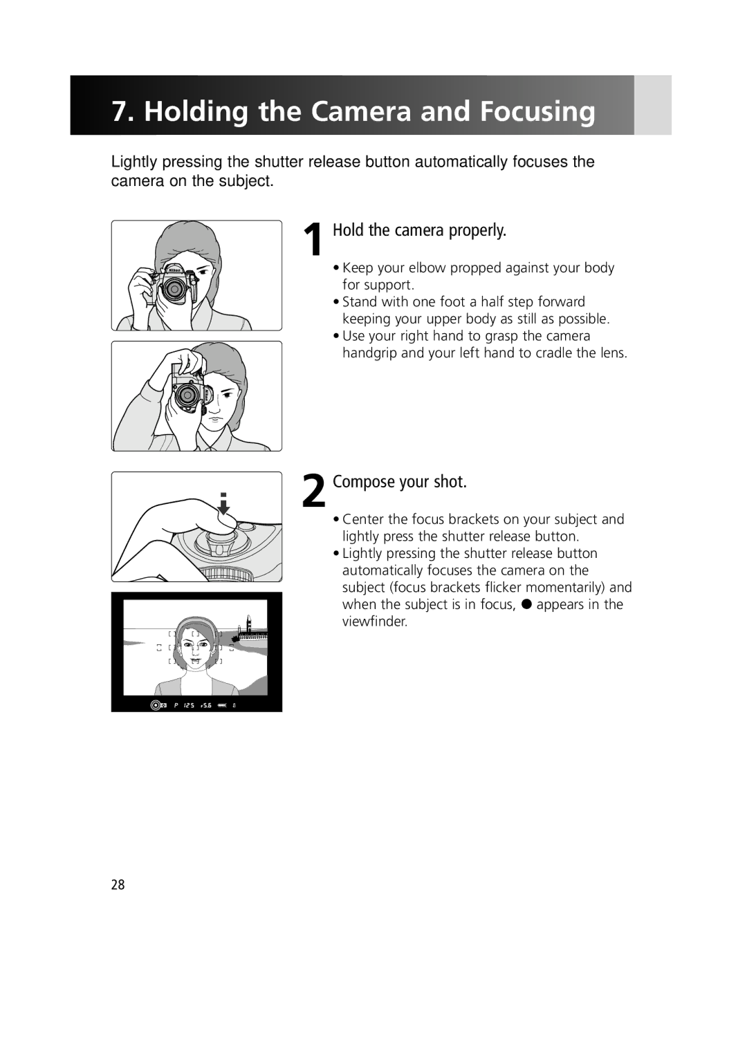 Nikon F6 instruction manual Holding the Camera and Focusing, Hold the camera properly, Compose your shot 