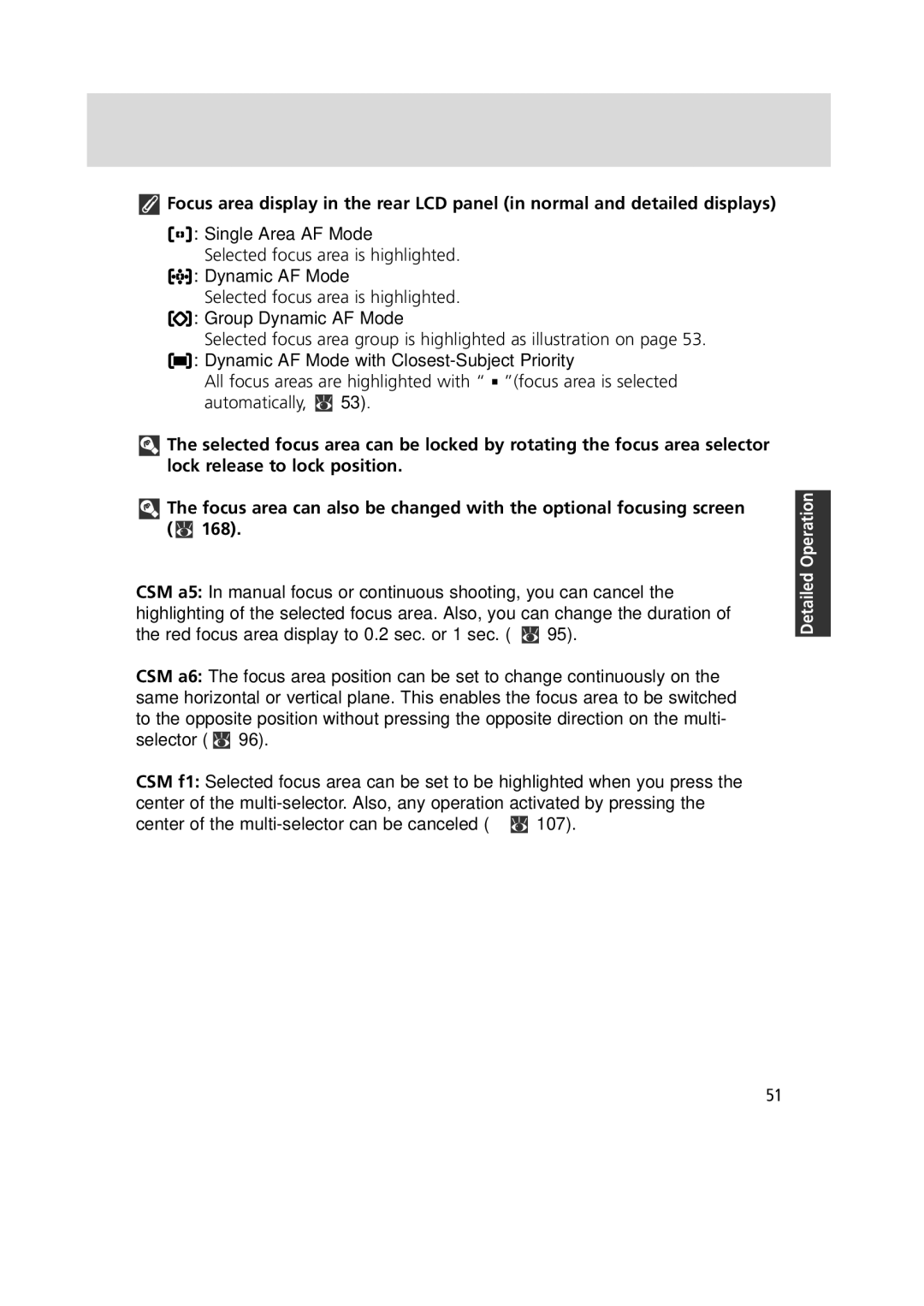 Nikon F6 instruction manual Selected focus area is highlighted. f Group Dynamic AF Mode 