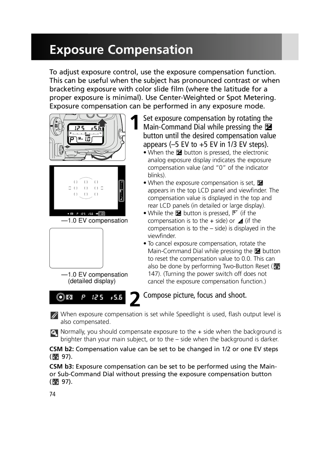 Nikon F6 instruction manual Exposure Compensation, Compose picture, focus and shoot 