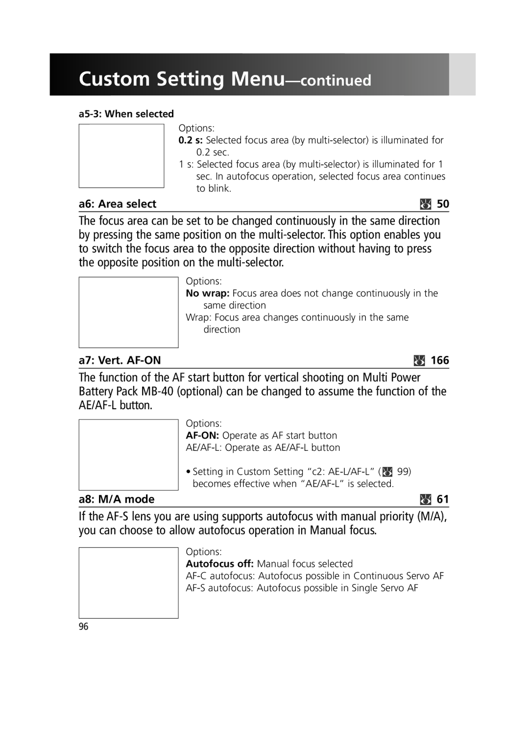 Nikon F6 instruction manual A6 Area select, A7 Vert. AF-ON 166, A8 M/A mode, A5-3 When selected 