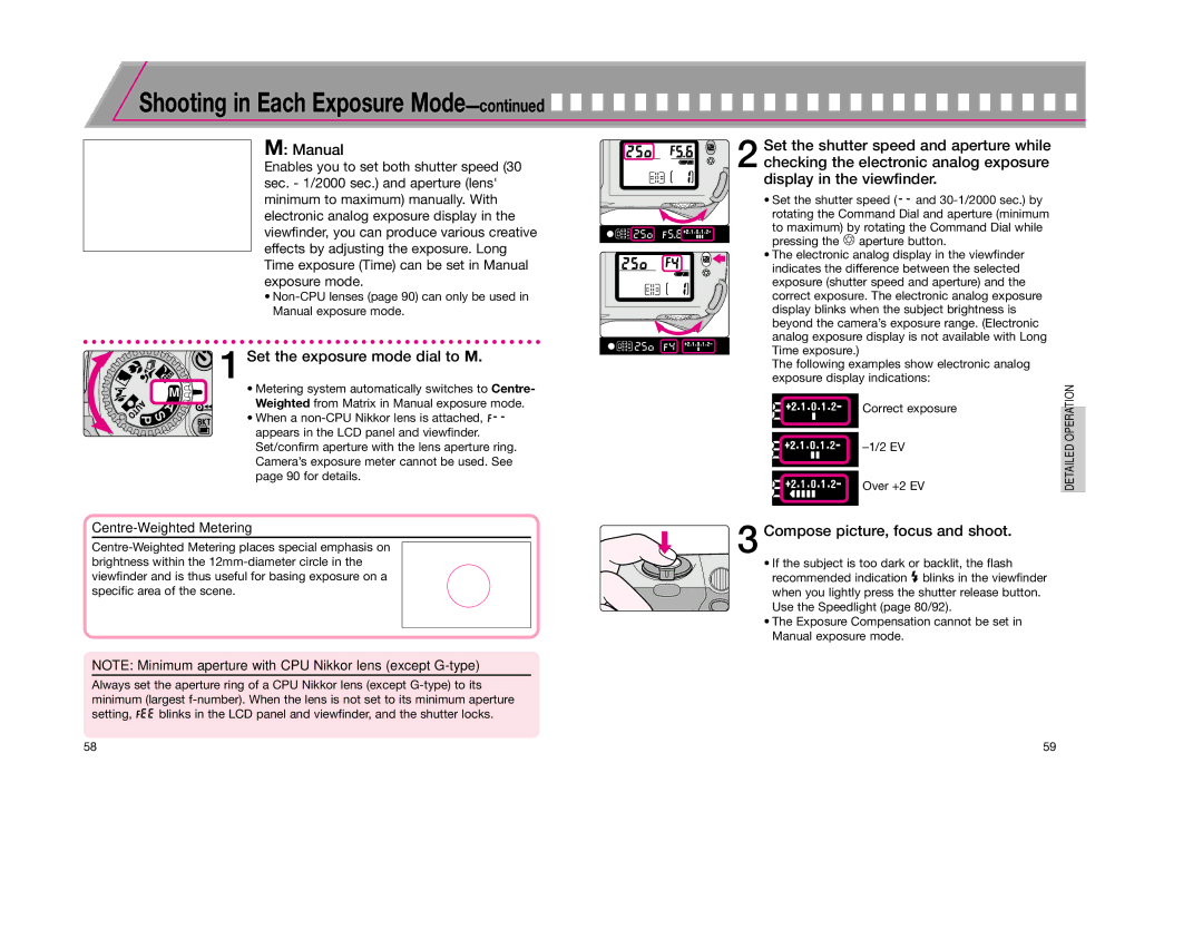 Nikon F65D Manual, Set the exposure mode dial to M, Compose picture, focus and shoot, Centre-Weighted Metering 