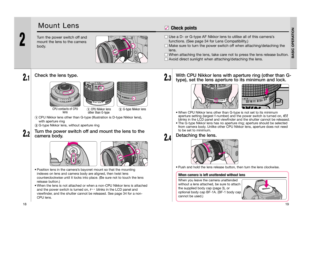 Nikon F80D Mount Lens, Check the lens type, Detaching the lens, When camera is left unattended without lens 