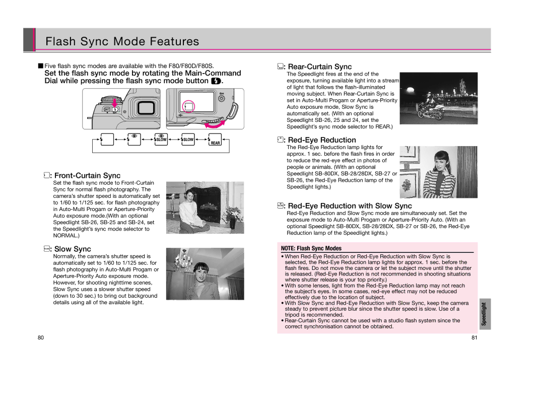 Nikon F80D instruction manual Flash Sync Mode Features, ¤ Slow Sync, ‹ Rear-Curtain Sync, › Red-Eye Reduction 
