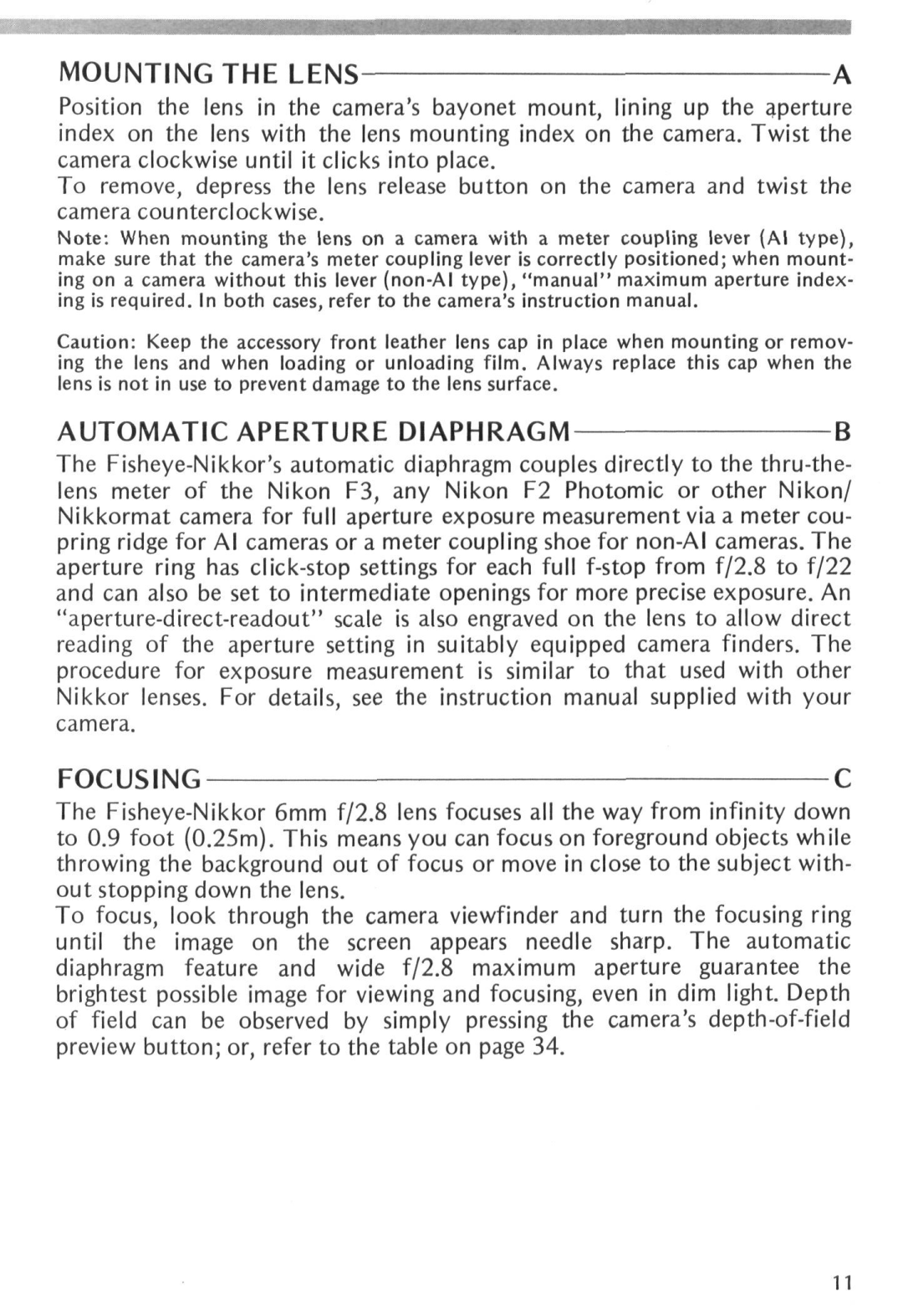 Nikon Fisheye-Nikkor 6mm f/2.8 instruction manual Mounting the Lens, Automatic Aperture Diaphragm Focusingc 