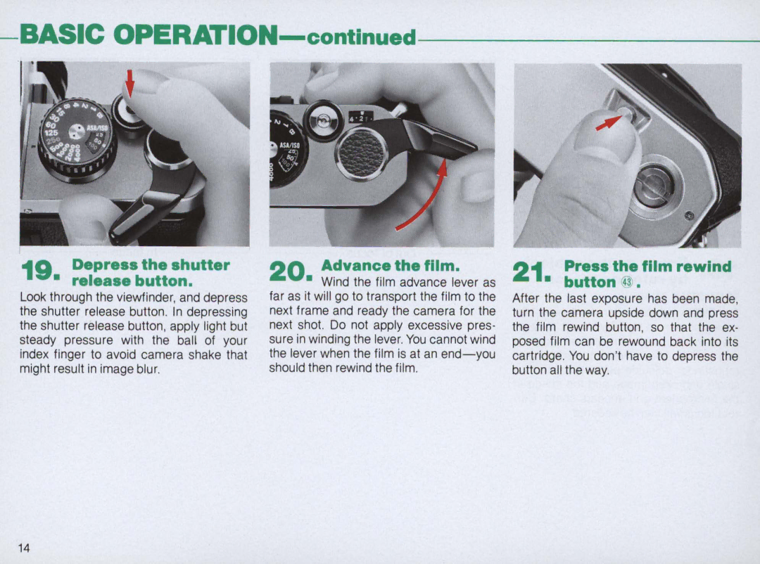 Nikon FM2 Body only, 1683 Depress the shutter Release button, Advance the film, Press the film rewind Button 