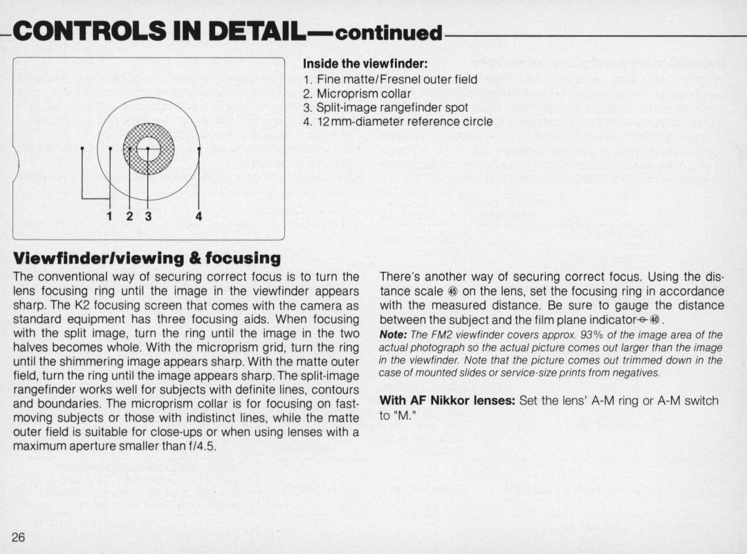 Nikon FM2 Body only, 1683 V.lewflnder/vlewlng & focusing, CONTROLS IN DETAIL-continued, Inside the viewfinder 