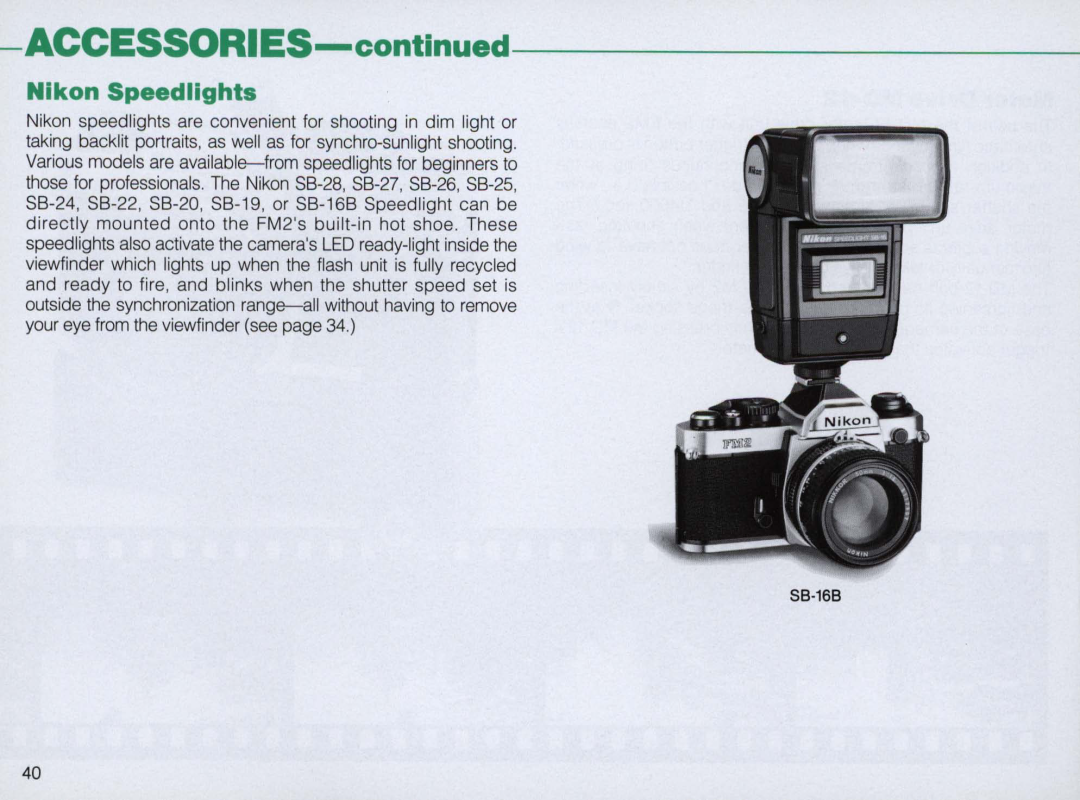 Nikon FM2 Body only, 1683 instruction manual ACCESSORIES-continued, Nikon Speedlights 