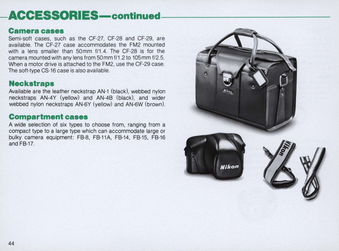 Nikon FM2 Body only, 1683 instruction manual Camera cases, Neckstraps, Compartment cases, ACCESSORIES-contlnued 