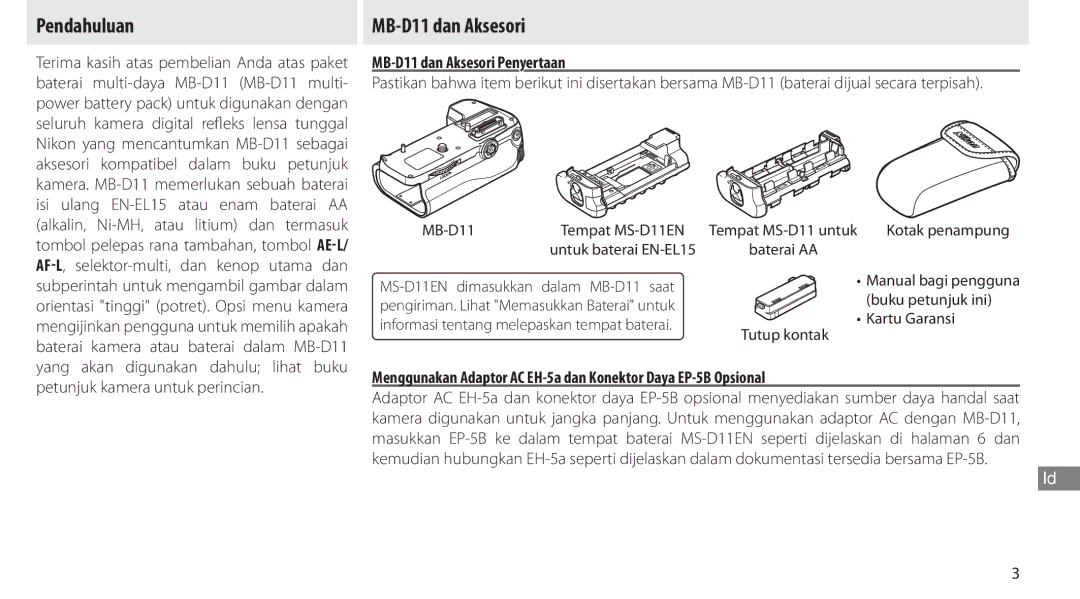 Nikon G02 manual Pendahuluan, MB-D11 dan Aksesori Penyertaan, Petunjuk kamera untuk perincian 